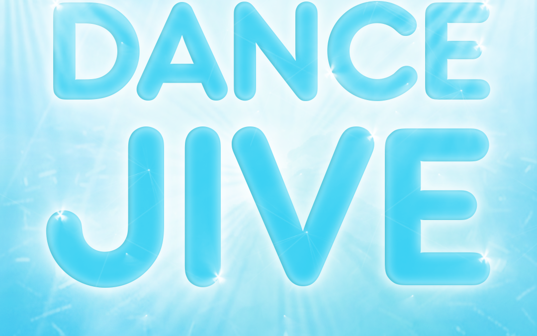 DANCE Jive
